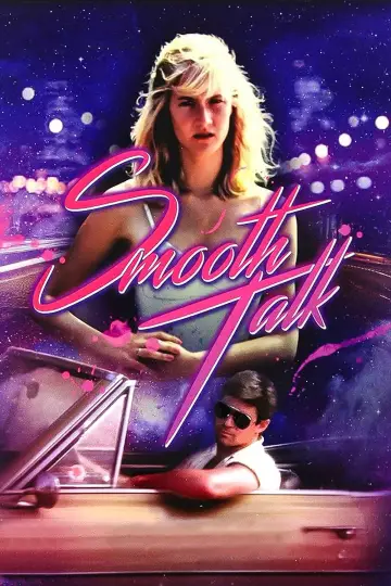 Постер до фильму"Smooth Talk" #1125615