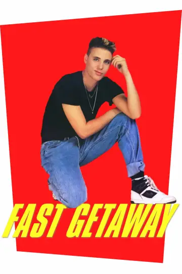 Постер до фильму"Fast Getaway" #1128776