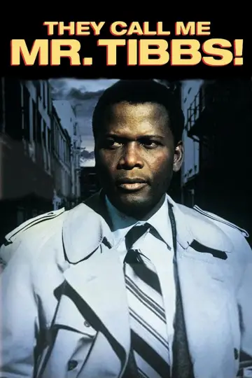 Постер до фильму"They Call Me Mister Tibbs!" #1081808