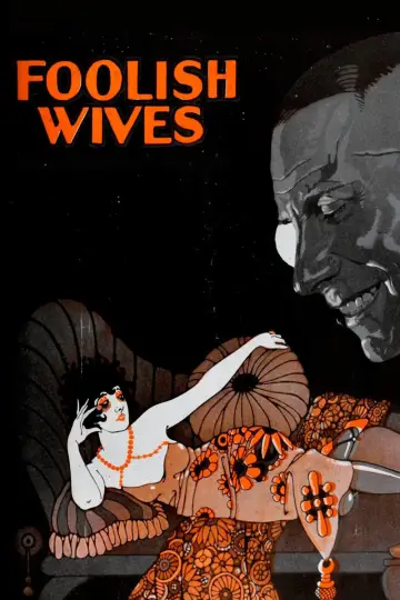 Постер до фильму"Foolish Wives" #1135690