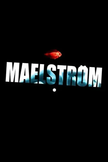 Постер до фильму"Maelström" #494177