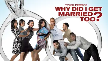 Задник до фильму"Why Did I Get Married Too?" #154631