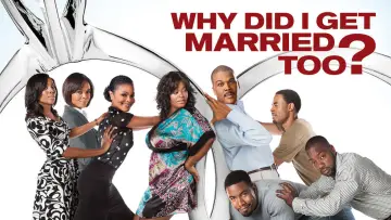 Задник до фильму"Why Did I Get Married Too?" #154633
