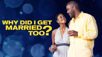 Задник до фильму"Why Did I Get Married Too?" #154635