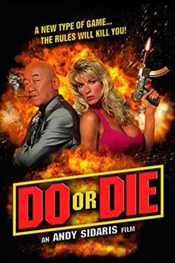 Постер до фильму"Do or Die" #895861