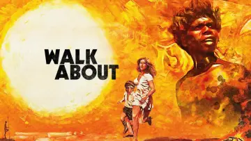 Задник до фильму"Walkabout" #226134