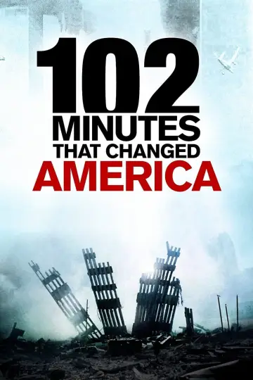 Постер до фільму "102 Minutes That Changed America" #1625125