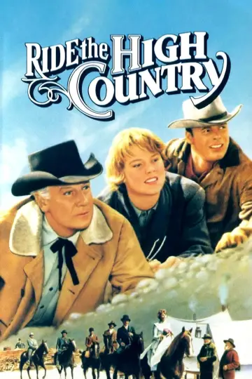 Постер до фильму"Ride the High Country" #1062714