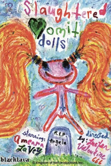 Постер до фильму"Slaughtered Vomit Dolls" #844546