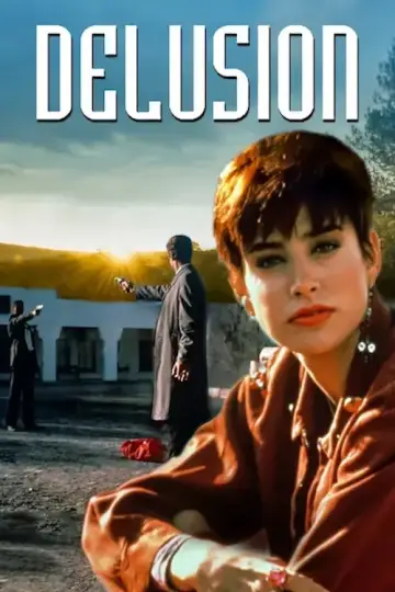 Постер до фильму"Delusion" #1129976