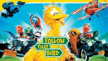 Задник до фильму"Follow That Bird" #1097069