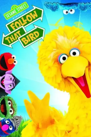 Постер до фильму"Follow That Bird" #1097078