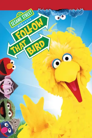 Постер до фильму"Follow That Bird" #1097081