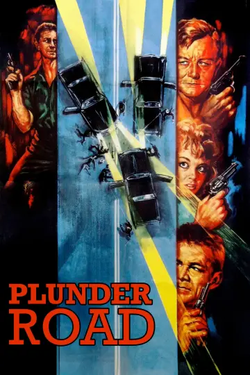 Постер до фільму "Plunder Road" #1921881