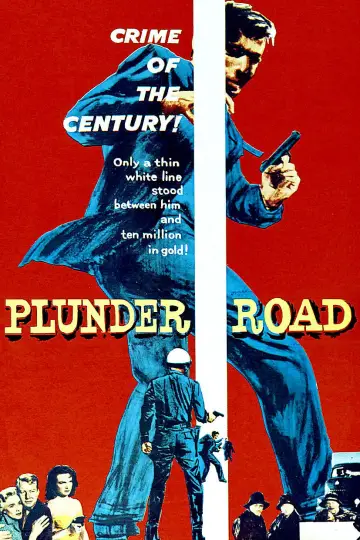 Постер до фільму "Plunder Road" #1921884