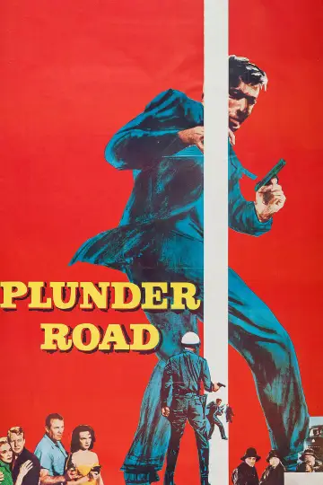 Постер до фільму "Plunder Road" #1921887