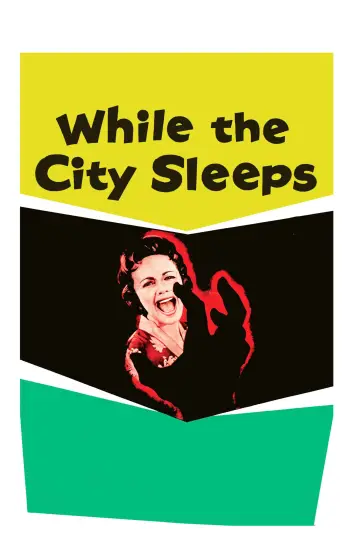 Постер до фильму"While the City Sleeps" #1098810