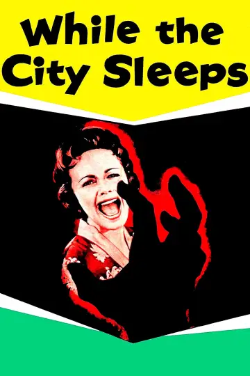 Постер до фильму"While the City Sleeps" #1098817