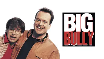 Задник до фільму "Big Bully" #661091