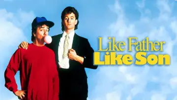 Задник до фильму"Like Father Like Son" #1064047