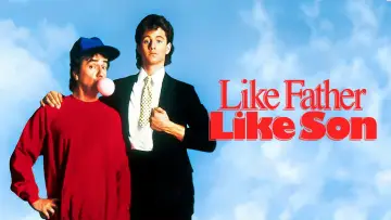 Задник до фильму"Like Father Like Son" #1064048