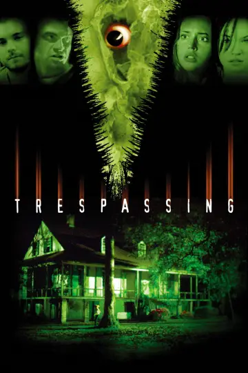 Постер до фильму"Trespassing" #661971