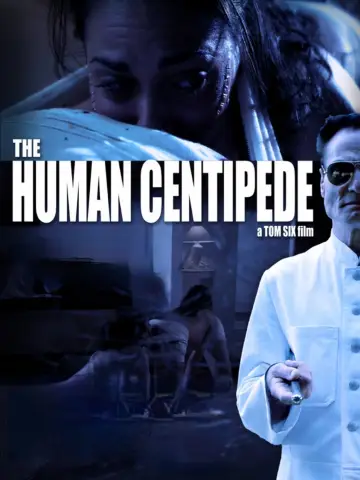Постер до фильму"The Human Centipede (First Sequence)" #323889