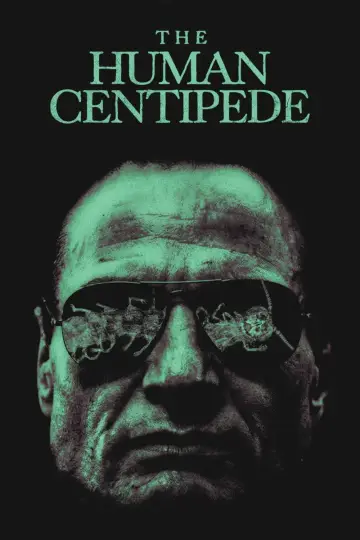 Постер до фильму"The Human Centipede (First Sequence)" #961274