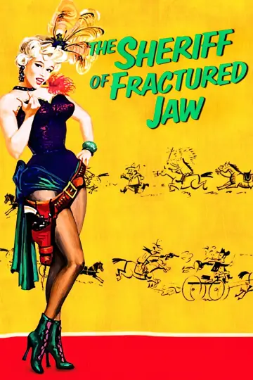 Постер до фільму "The Sheriff of Fractured Jaw" #1587749