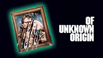 Задник до фільму "Of Unknown Origin" #1526869