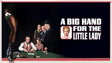 Задник до фильму"A Big Hand for the Little Lady" #1069210
