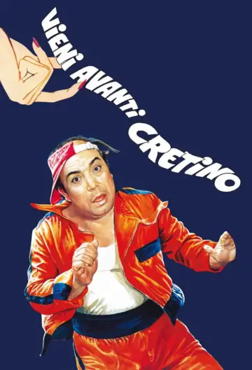 Vieni avanti cretino постер