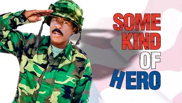 Задник до фильму"Some Kind of Hero" #1077500