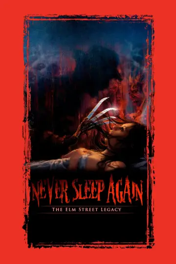 Never Sleep Again: The Elm Street Legacy