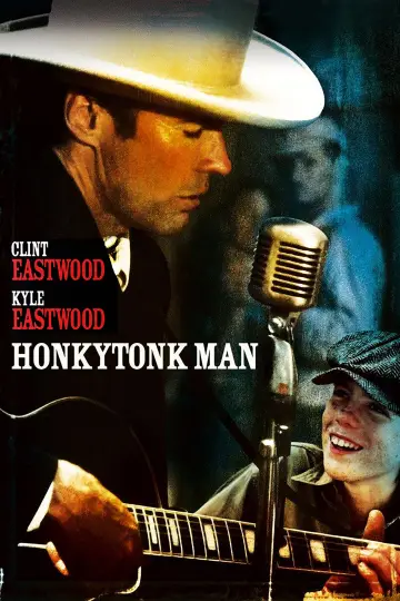 Постер до фильму"Honkytonk Man" #1091846