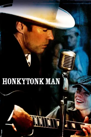 Постер до фильму"Honkytonk Man" #1091852