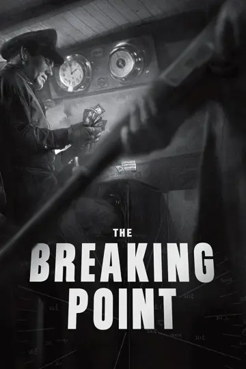 Постер до фильму"The Breaking Point" #1116322