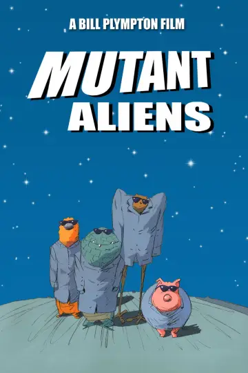 Постер до фильму"Mutant Aliens" #720534