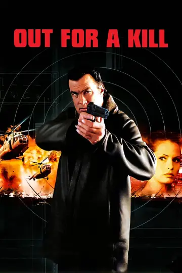 Постер до фільму "Out for a Kill" #1874110