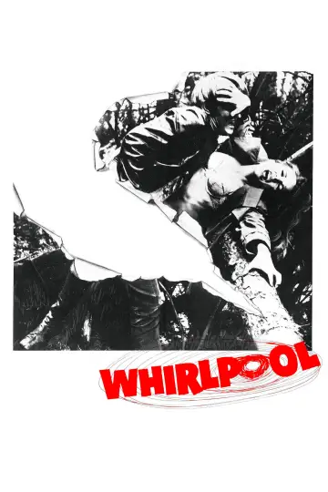Постер до фильму"Whirlpool" #739420
