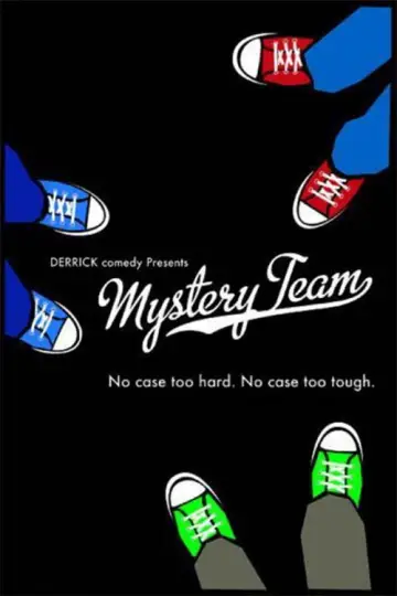Постер до фильму"Mystery Team" #696484