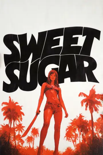 Постер до фильму"Sweet Sugar" #634629