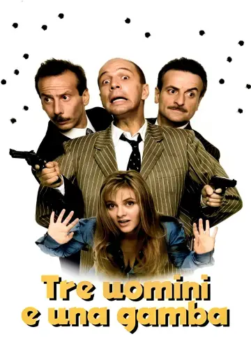 Постер до фільму "Tre uomini e una gamba" #1536528
