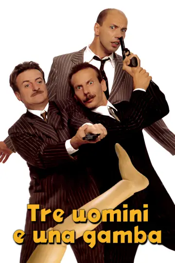 Постер до фільму "Tre uomini e una gamba" #1536529