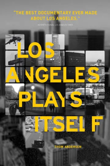 Постер до фільму "Los Angeles Plays Itself" #1584592