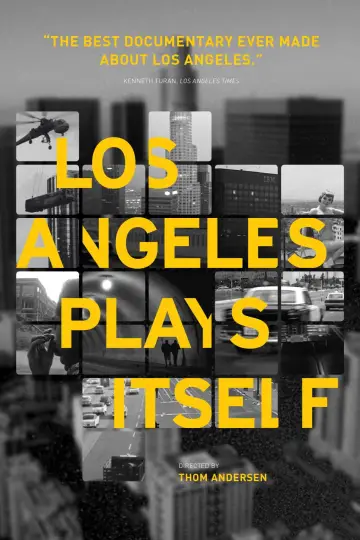 Постер до фільму "Los Angeles Plays Itself" #1584596
