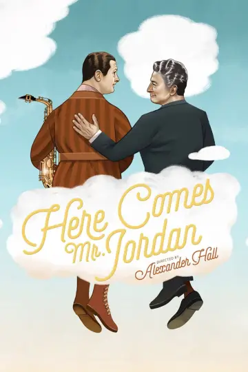 Постер до фильму"Here Comes Mr. Jordan" #1096478