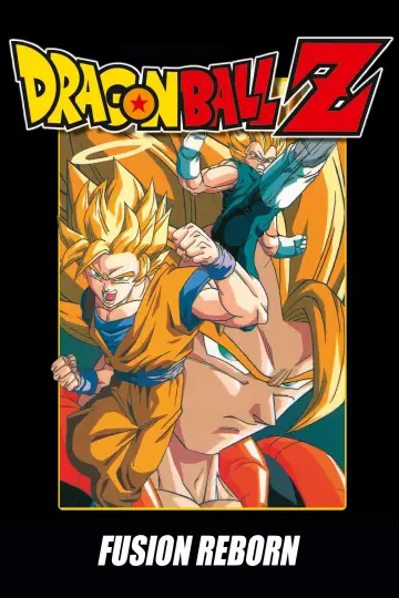 Постер до фільму "ドラゴンボールZ 復活のフュージョン!! 悟空とベジータ" #812317