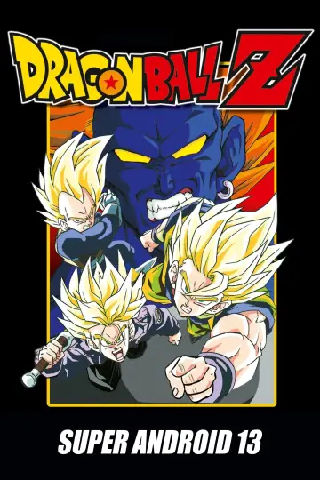 Постер до фильму"ドラゴンボールＺ 極限バトル！三大超サイヤ人" #260677
