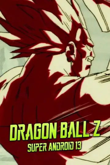 Постер до фильму"ドラゴンボールＺ 極限バトル！三大超サイヤ人" #260679
